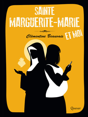cover image of Sainte Marguerite-Marie et moi
